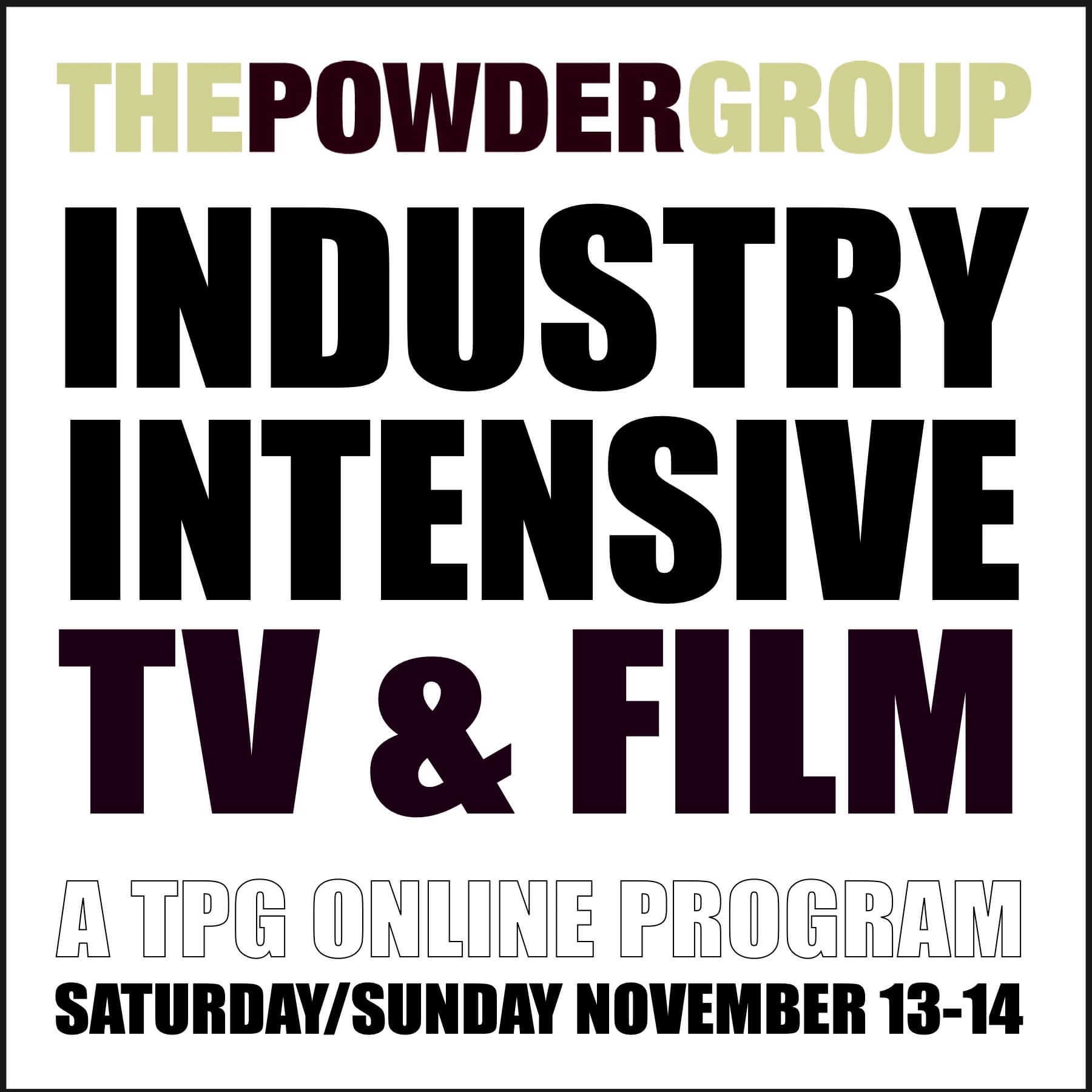 Industry Intensive: Stage & Screen