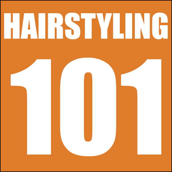 Hairstyling 101